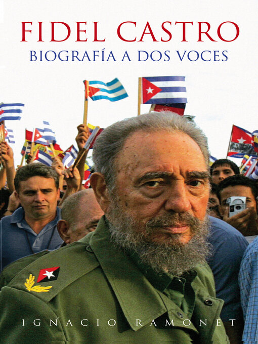 Title details for Fidel Castro by Ignacio Ramonet - Wait list